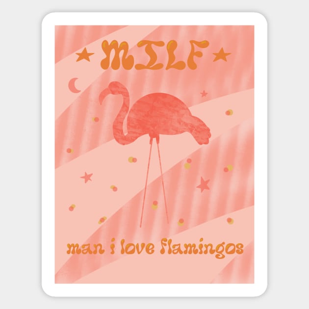 Man I love flamingos Sticker by gremoline